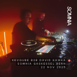 Kevqube b2b David Kawka at Gaskessel Bern [22 Nov 2025]