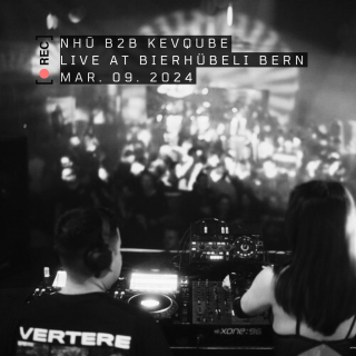 Nhū b2b Kevqube live at Bierhübeli Bern 2024-03-09